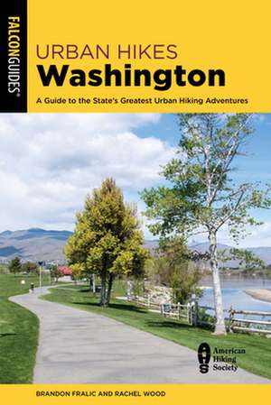 URBAN HIKES WASHINGTON de Rachel Wood