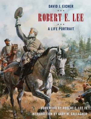 Robert E. Lee de David J. Eicher