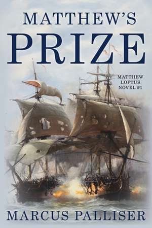 Matthew's Prize de Marcus Palliser