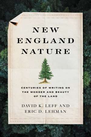 NEW ENGLAND NATURE CENTURIES OCB de Eric D. Lehman