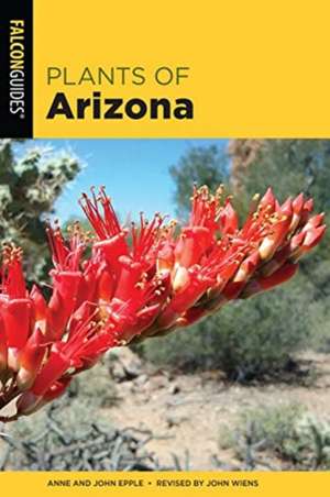 PLANTS OF ARIZONA 3ED de Anne Orth Epple