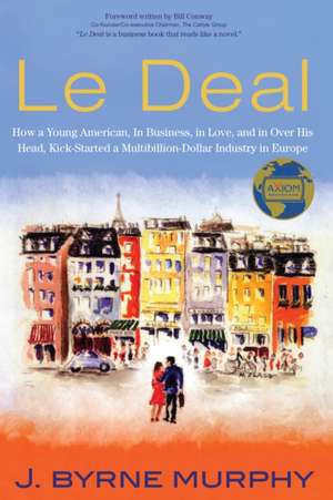 Le Deal de J. Byrne Murphy