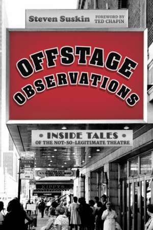 Offstage Observations de Steven Suskin