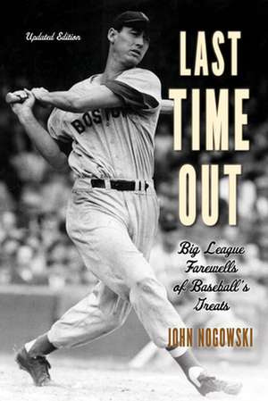 Last Time Out de John Nogowski