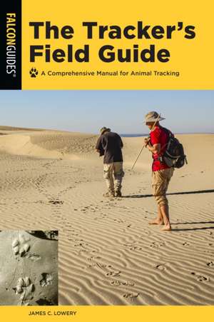 The Tracker's Field Guide de James Lowery