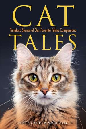 Cat Tales de Tom McCarthy