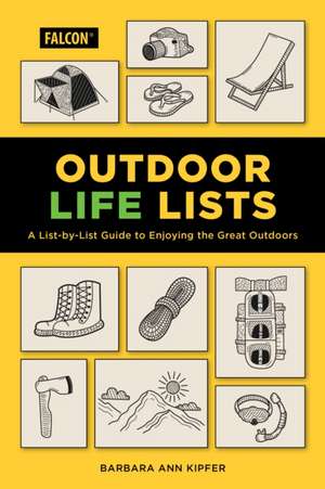 Outdoor Life Lists de Barbara Ann Kipfer