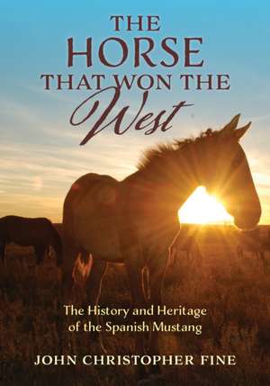 The Horse That Won the West de John Christopher Fine