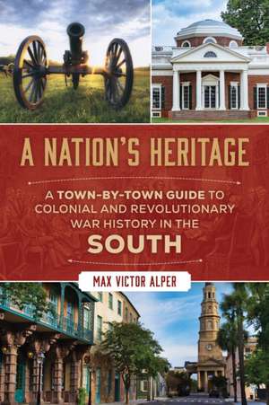 A Nation's Heritage de Max Victor Alper
