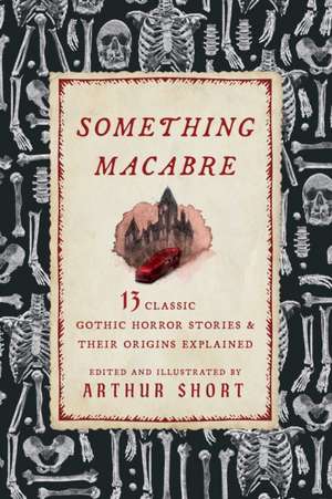 Something Macabre de Arthur Short
