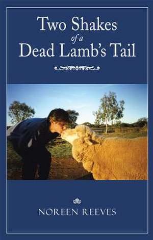 Two Shakes of a Dead Lamb S Tail