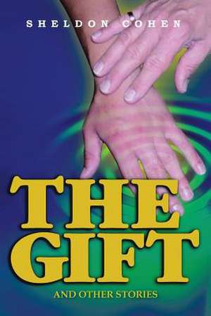 The Gift de Sheldon Cohen