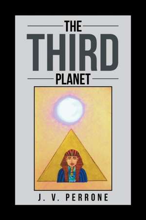 The Third Planet de J. V. Perrone