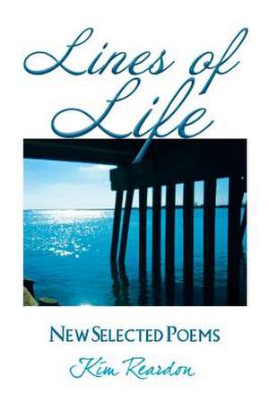 Lines of Life de Kim Reardon