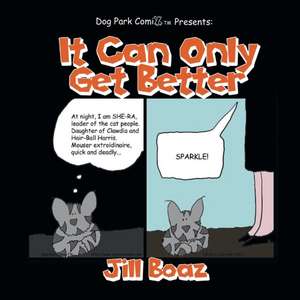 It Can Only Get Better de Jill Boaz