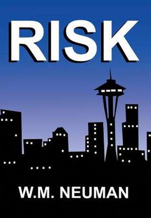 Risk de W. M. Neuman