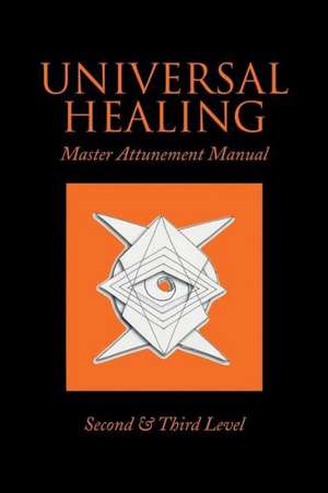 Universal Healing de John James