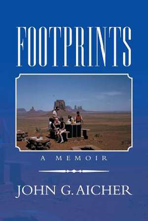 Footprints de John G. Aicher