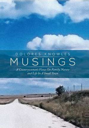 Musings de Dolores Knowles