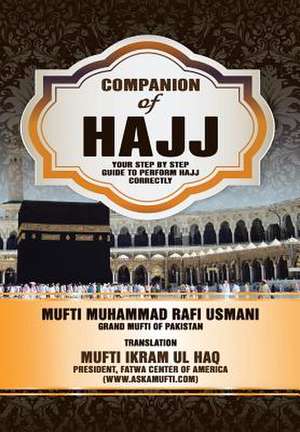 Companion of Hajj de Mufti Ikram Ul Haq