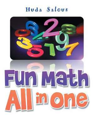 Fun Math All in One de Huda Salous