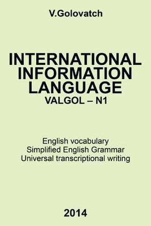 International Information Language Valgol - N1 de V. Golovatch