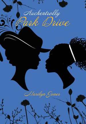 Auchentrolly Park Drive de Marilyn Jones