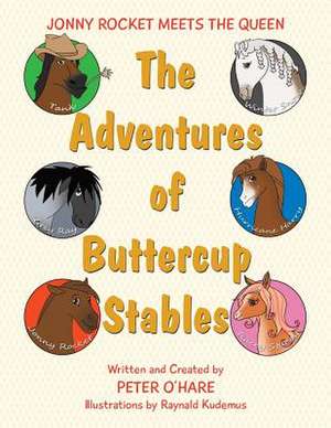 The Adventures of Buttercup Stables de Peter O'Hare