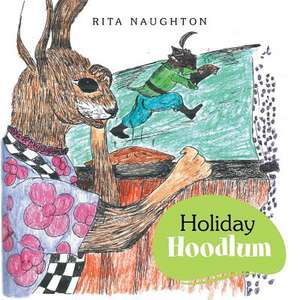 Holiday Hoodlum de Rita Naughton