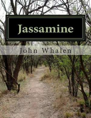 Jassamine de MR John William Whalen