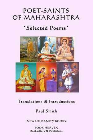 Poet-Saints of Maharashtra de Paul Smith