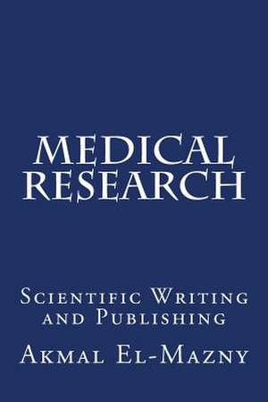 Medical Research de Akmal El-Mazny