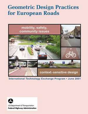 Geometric Design Practices for European Roads de U. S. Department of Transition