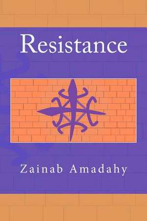 Resistance de Zainab Amadahy