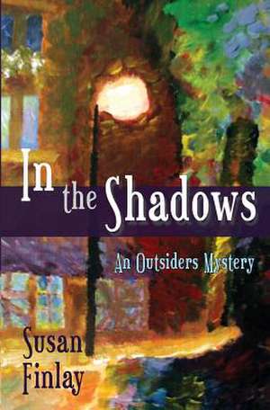 In the Shadows de Susan Finlay