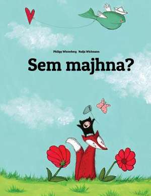 Sem Majhna? de Philipp Winterberg