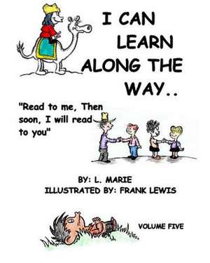 I Can Learn Along the Way de L. Marie Emery