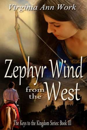 Zephyr Wind from the West de Virginia Ann Work