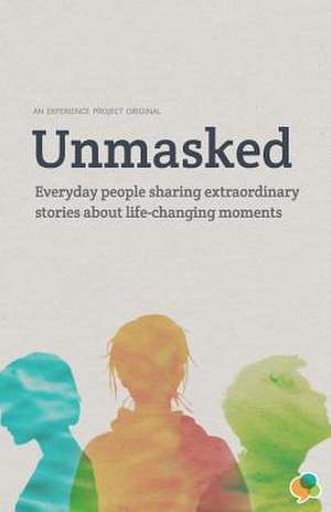 Unmasked de Experience Project