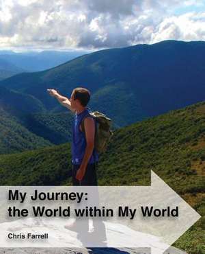 My Journey de MR Christopher Mark Farrell