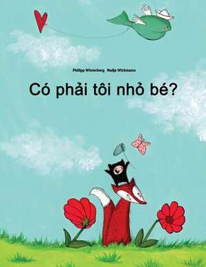 Co Phai Toi Nho Be? de Philipp Winterberg