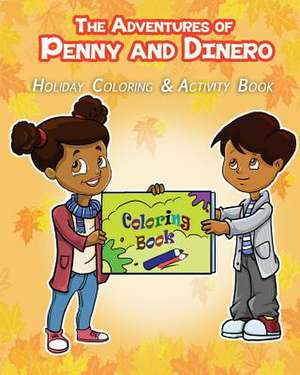 The Adventures of Penny and Dinero de Samantha Porter