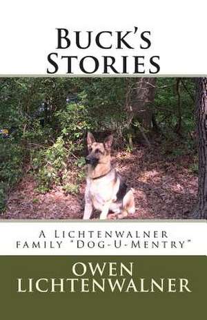 Buck's Stories de Owen Lichtenwalner