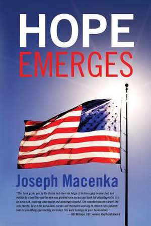 Hope Emerges de Joseph Macenka