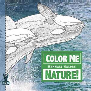 Color Me Nature! Mammals Galore de Sandra Antunez