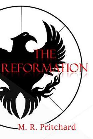 The Reformation de M. R. Pritchard