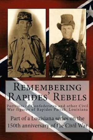 Remembering Rapides Rebels de Randy Decuir Decuir