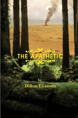 The Apathetic de Dillon Eliassen