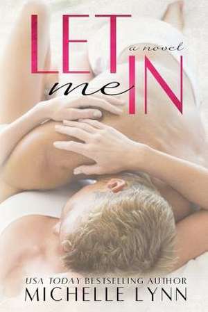 Let Me in de Michelle Lynn