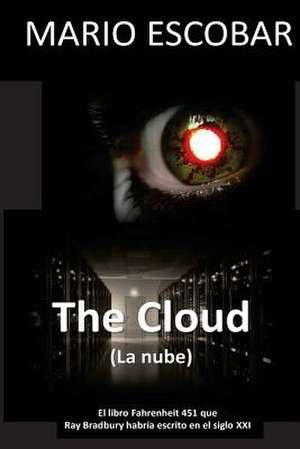 The Cloud (La Nube) de Mario Escobar